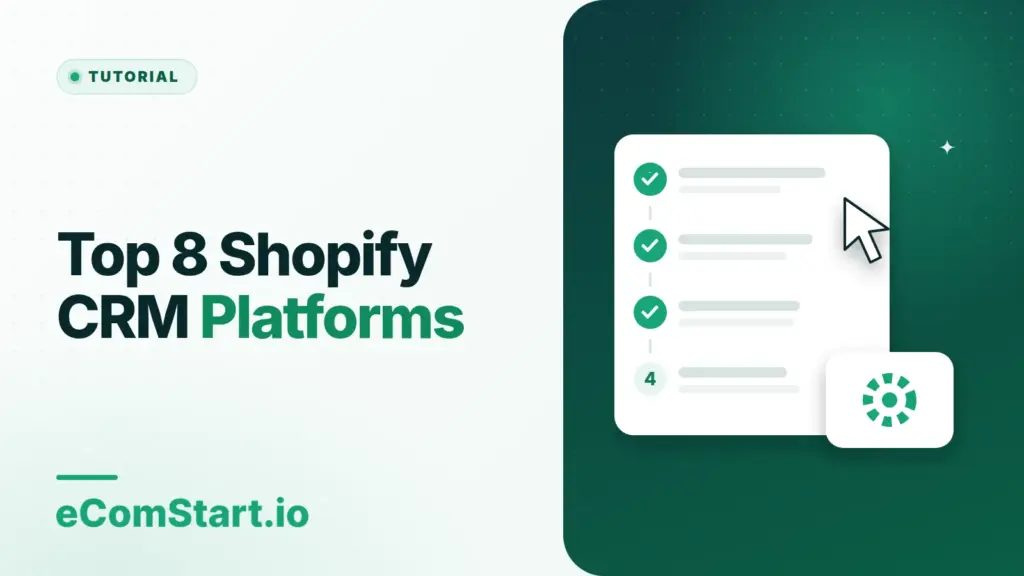 Top 8 Shopify CRM Platforms. Cover image showing a numbered checklist of steps.