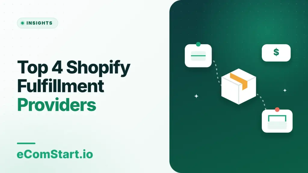 Top 4 Shopify Fulfillment Providers. Cover image showing a package moving between a supplier and a customer.