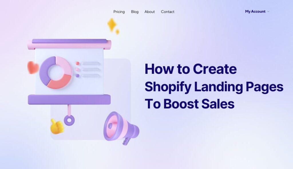 How to create Shopify Landing Pages