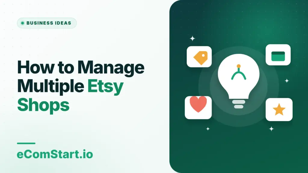 How to Manage Multiple Etsy Shops. Cover image showing a light bulb surrounded by idea cards.