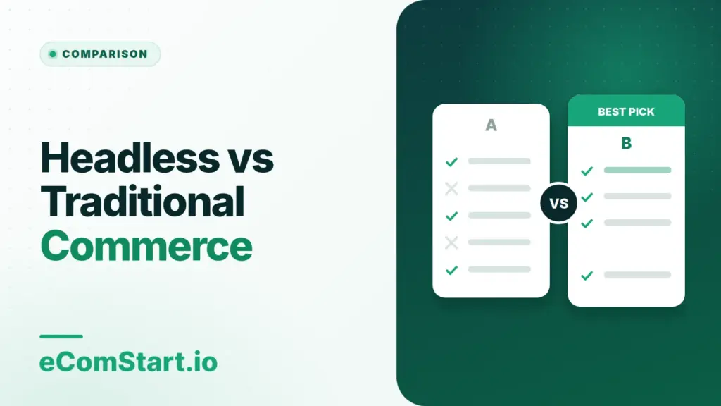 Headless vs Traditional Commerce. Cover image showing two options compared side by side.