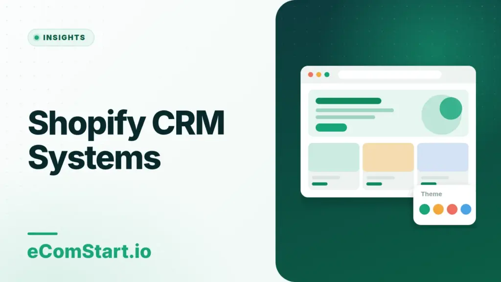 Shopify CRM Systems. Cover image showing a browser window with a store page layout.