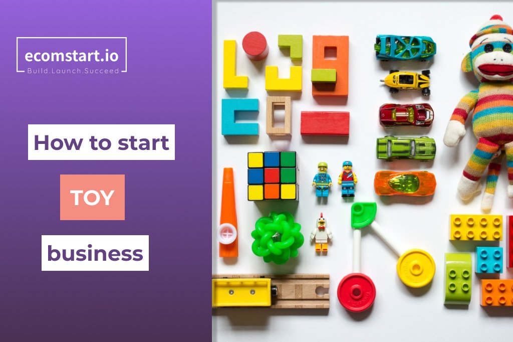 Thumbnail-how-to-start-a-toy-business
