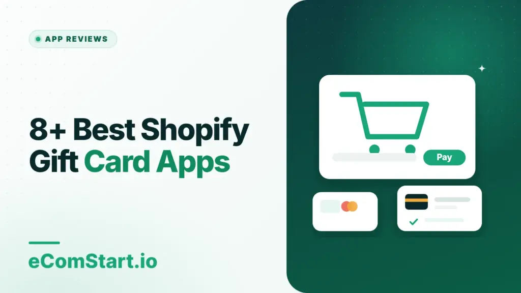 8+ Best Shopify Gift Card Apps. Cover image showing a shopping cart with payment cards.