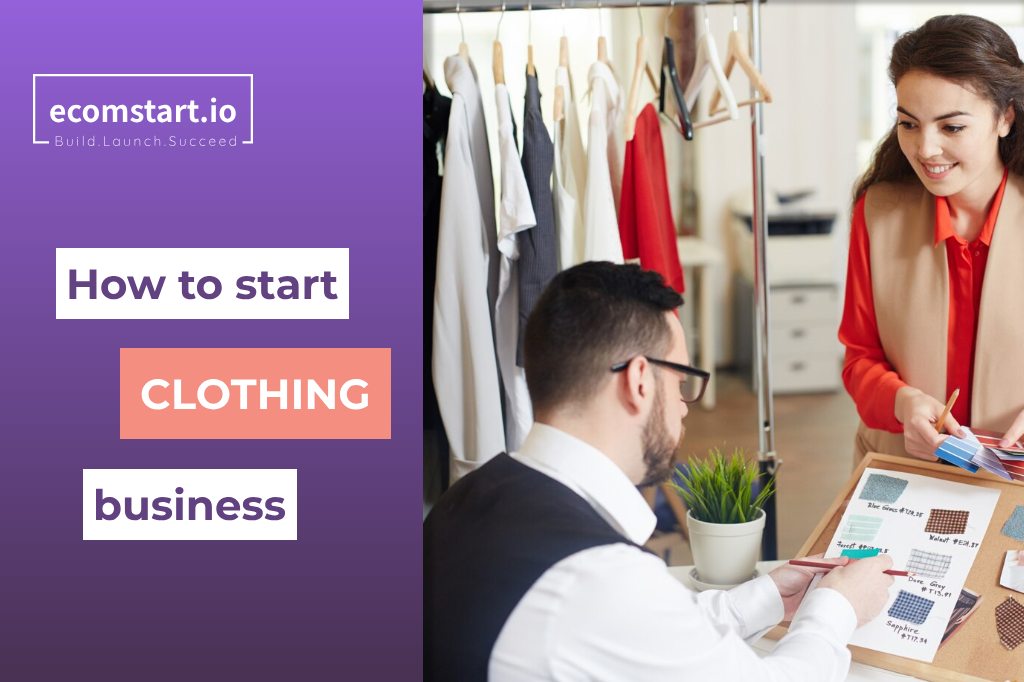 How to Start a Clothing Business from Home [2024]