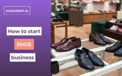 how-to-start-shoe-business