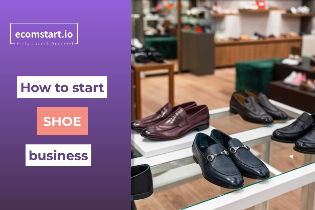 how-to-start-shoe-business