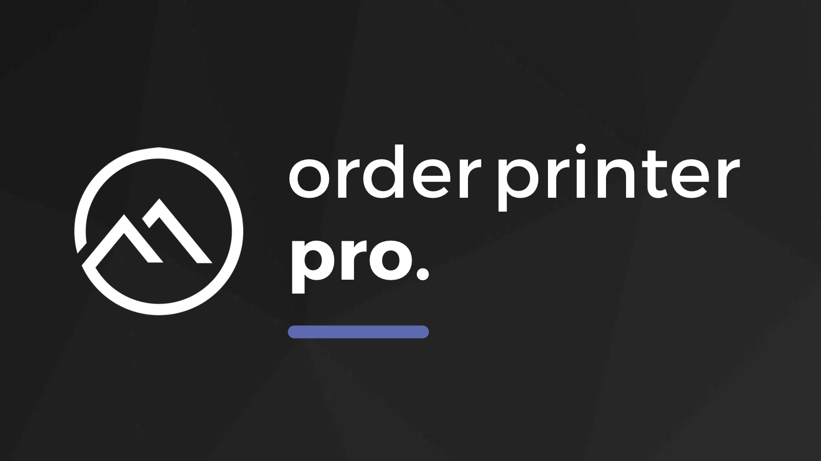 Order Printer Pro