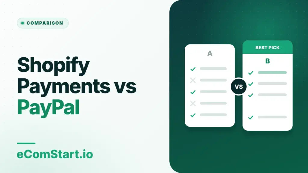 Shopify Payments vs PayPal. Cover image showing two options compared side by side.