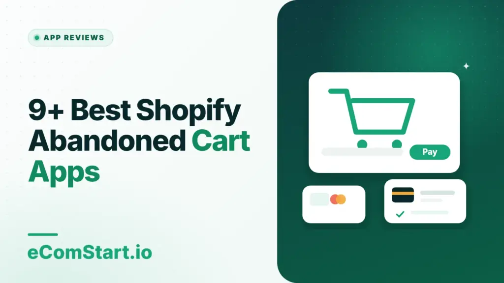 9+ Best Shopify Abandoned Cart Apps. Cover image showing a shopping cart with payment cards.