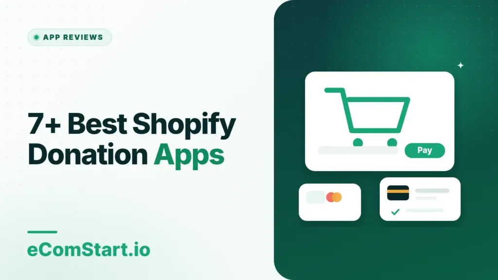 7+ Best Shopify Donation Apps. Cover image showing a shopping cart with payment cards.