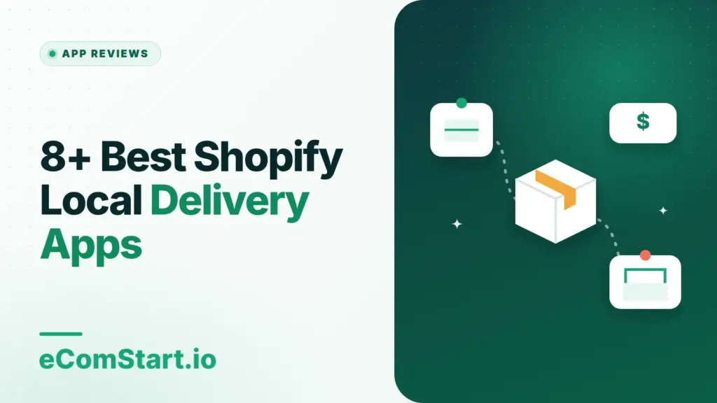 8+ Best Shopify Local Delivery Apps. Cover image showing a package moving between a supplier and a customer.
