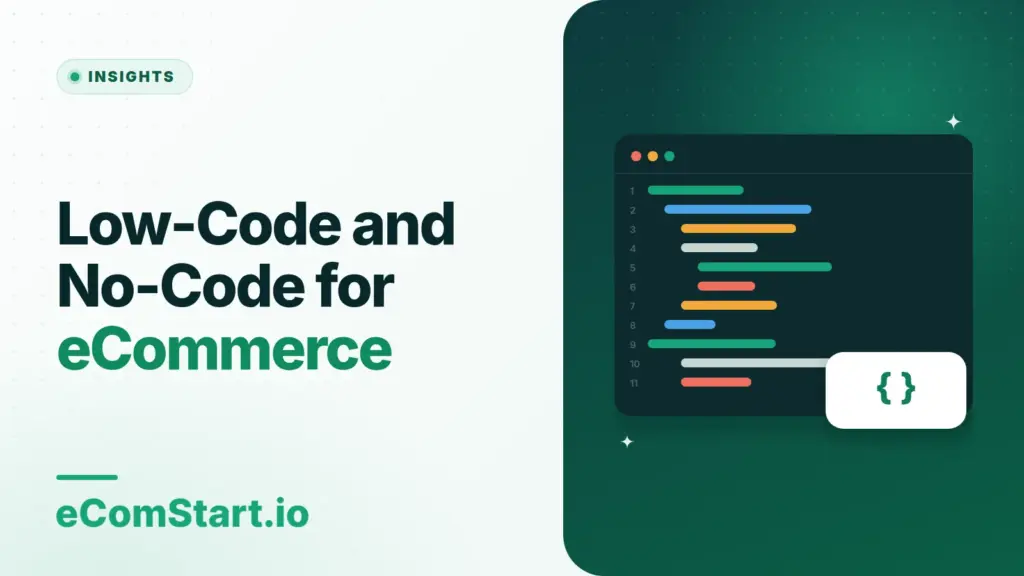 Low-Code and No-Code for eCommerce. Cover image showing a code editor window.