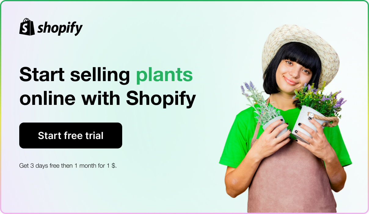 start selling plants with shopify