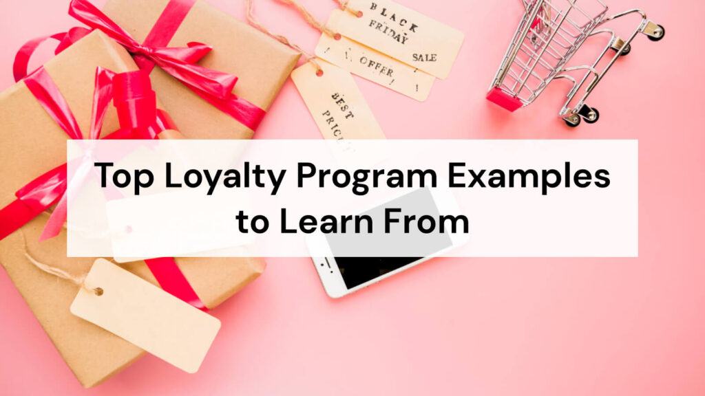 loyalty program examples