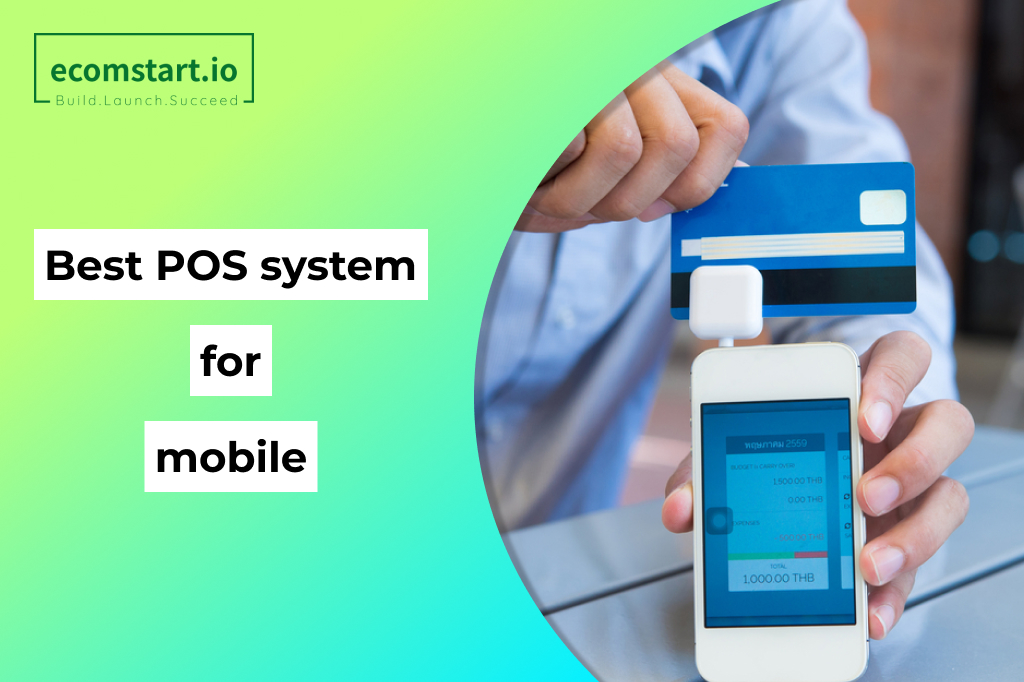 Best pos system for mobile