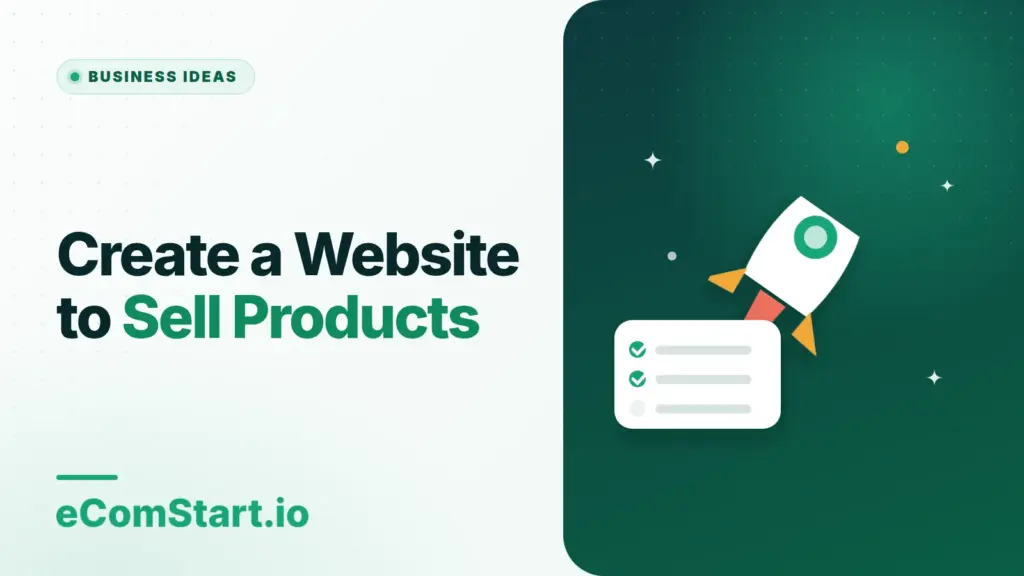Create a Website to Sell Products. Cover image showing a rocket launching above a checklist.