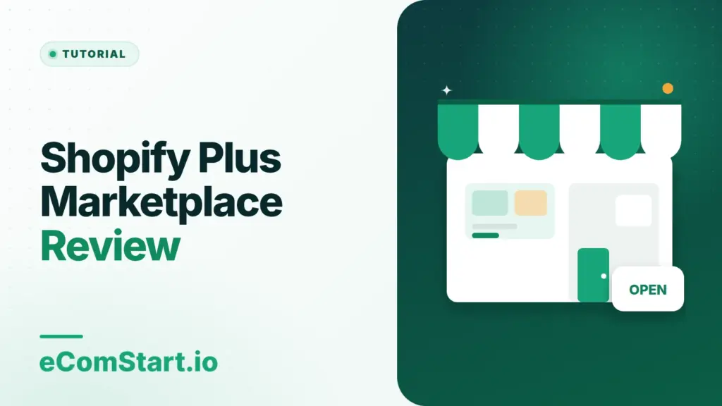 Shopify Plus Marketplace Review. Cover image showing a storefront with a striped awning.