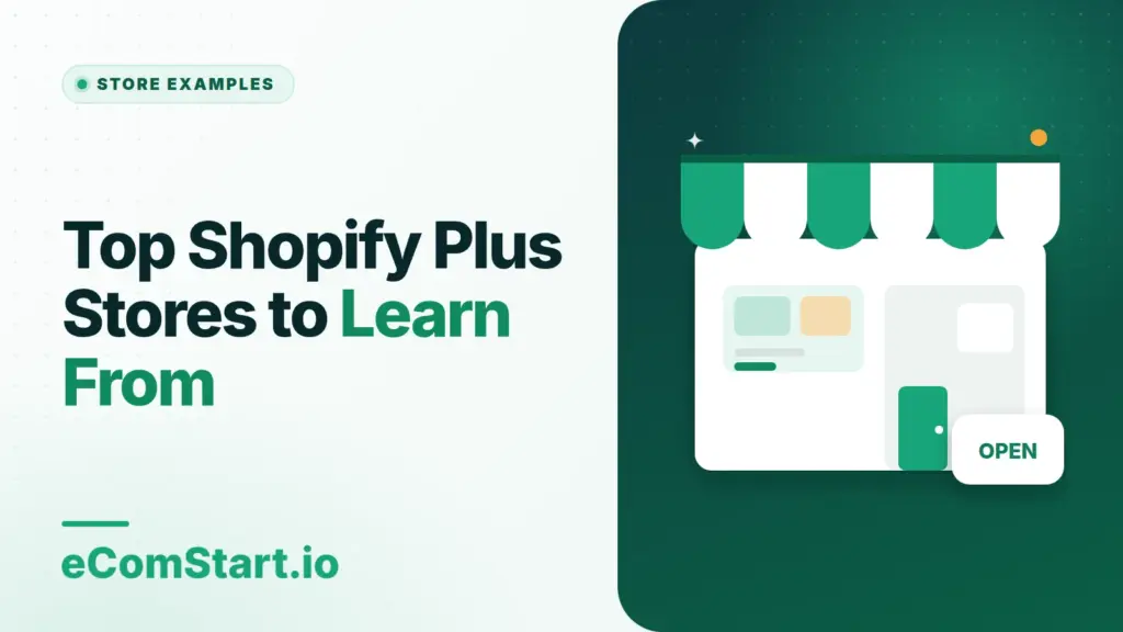 Top Shopify Plus Stores to Learn From. Cover image showing a storefront with a striped awning.