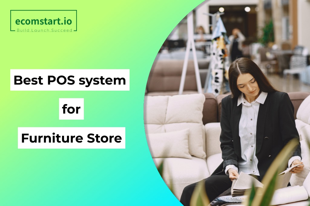 best-pos-system-for-furniture-store