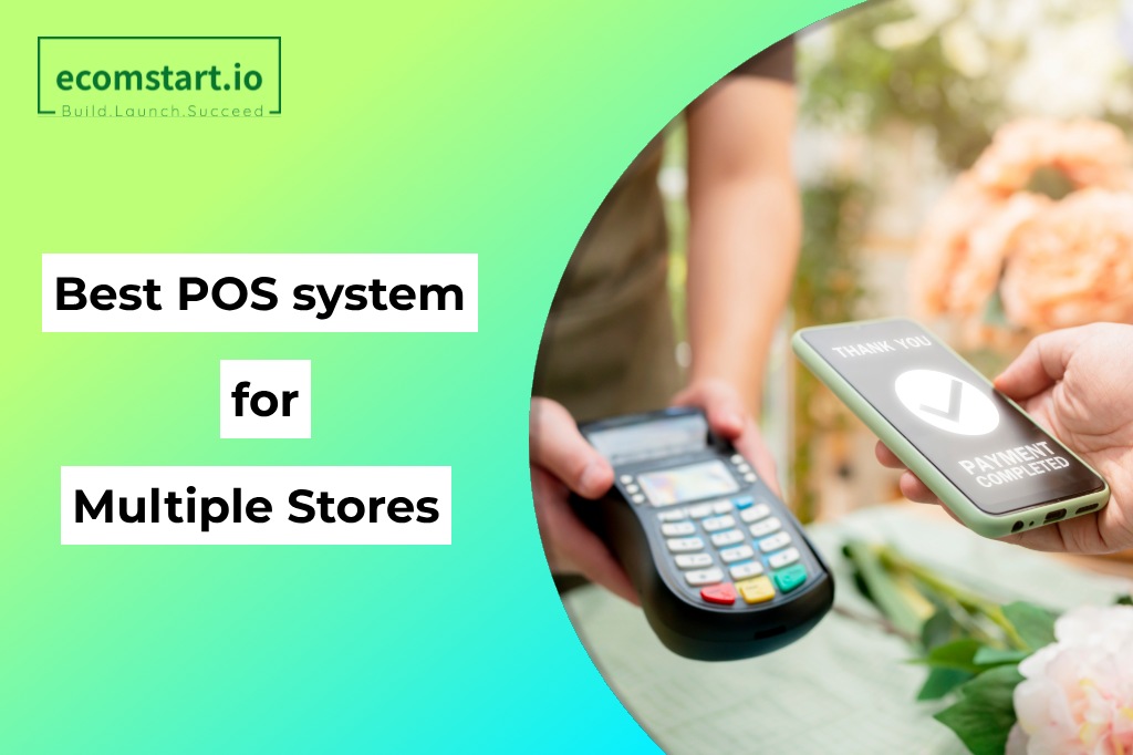 best-pos-system-for-multiple-stores