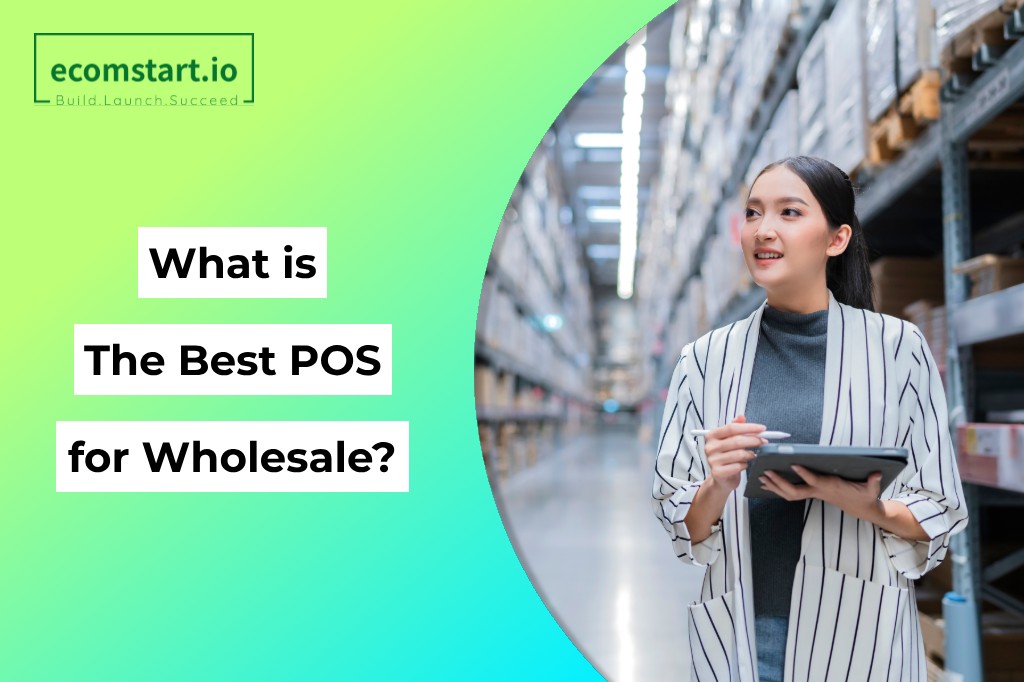 best-pos-system-for-wholesale