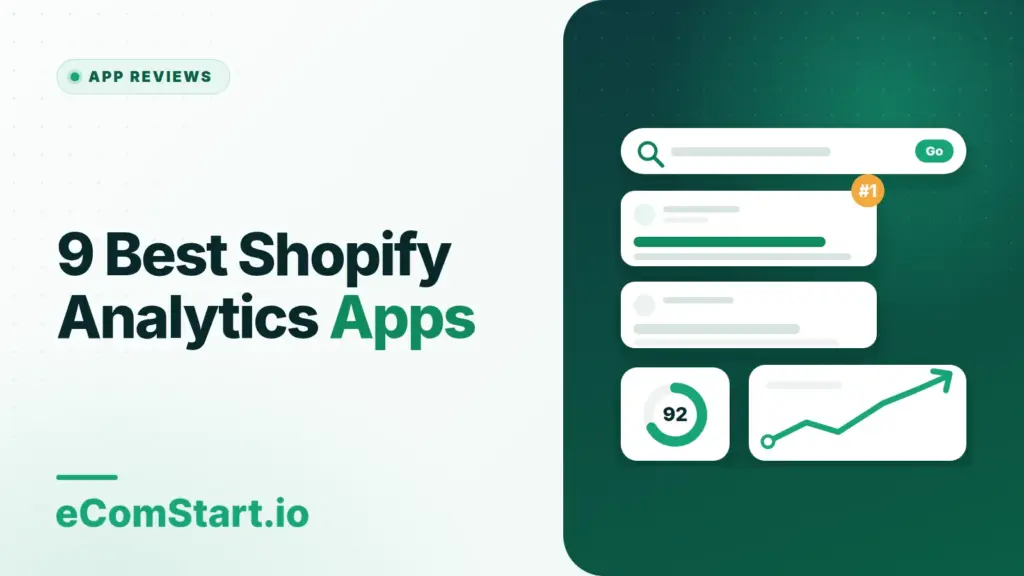 9 Best Shopify Analytics Apps. Cover image showing a search results page with a rising traffic chart.