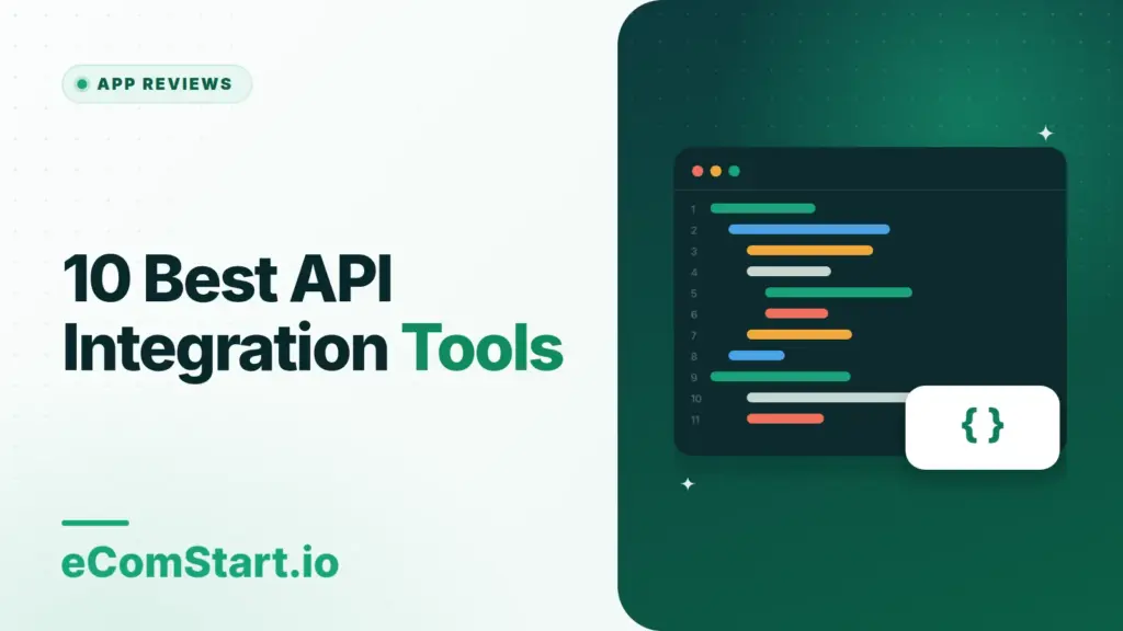 10 Best API Integration Tools. Cover image showing a code editor window.