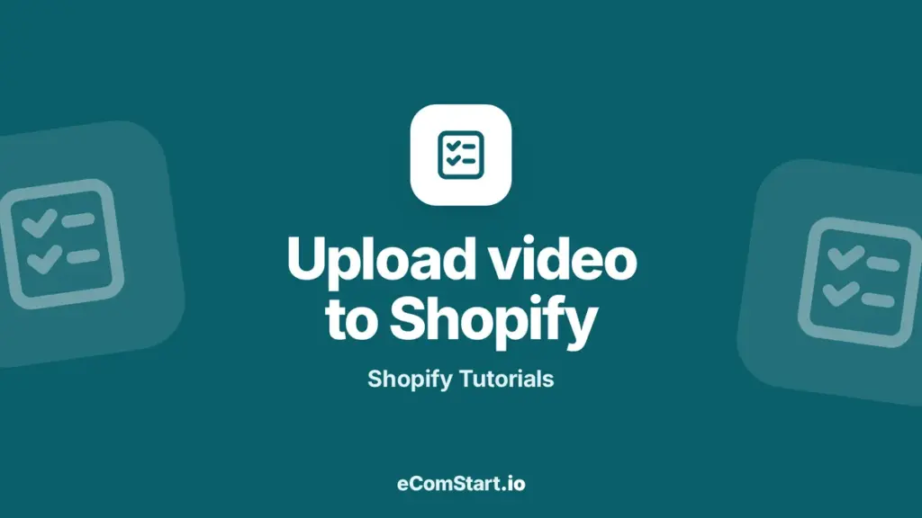 Upload video to Shopify - guide cover
