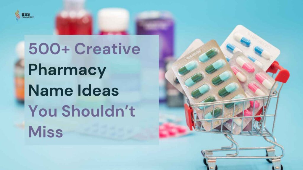 pharmacy name ideas