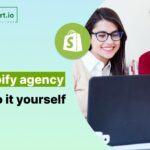 hire-shopify-expert-agency-vs-make-it-yourself