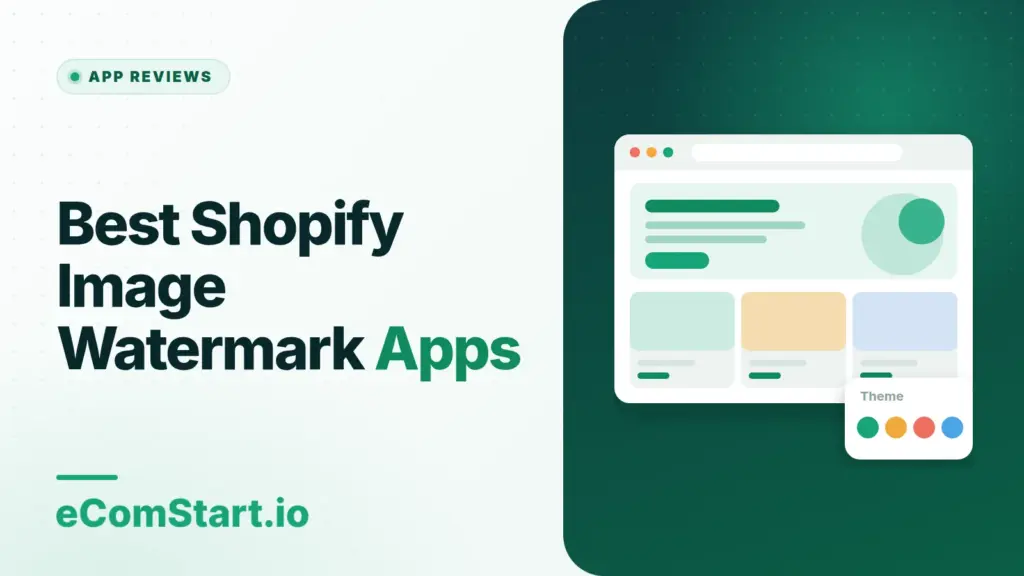 Best Shopify Image Watermark Apps. Cover image showing a browser window with a store page layout.