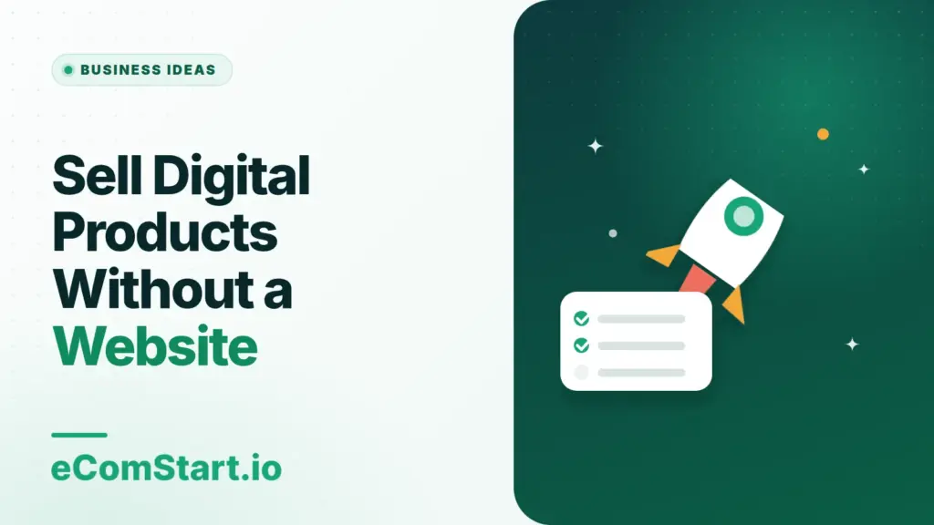 Sell Digital Products Without a Website. Cover image showing a rocket launching above a checklist.