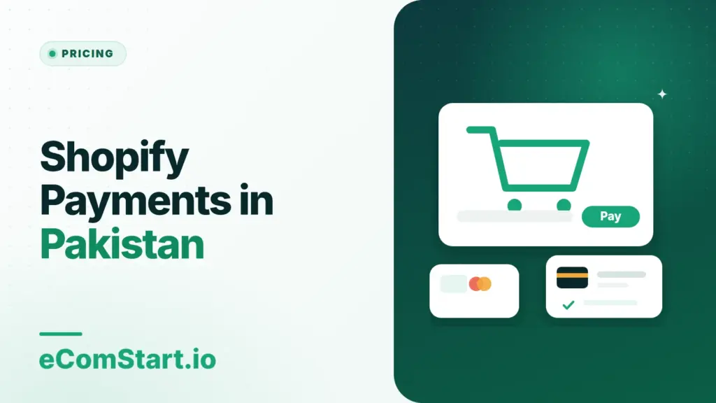 Shopify Payments in Pakistan. Cover image showing a shopping cart with payment cards.