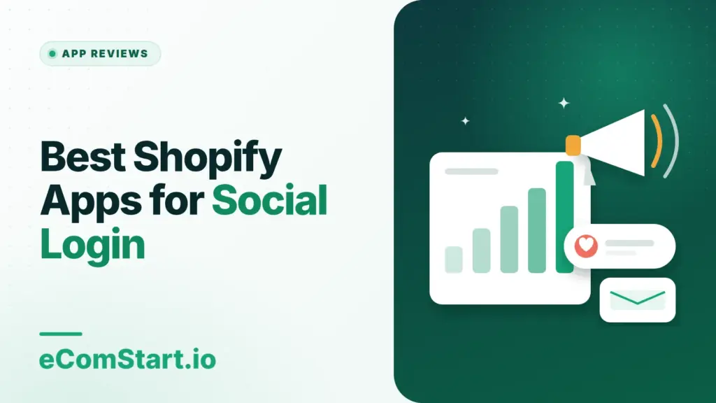 Best Shopify Apps for Social Login. Cover image showing a megaphone and a growing bar chart.