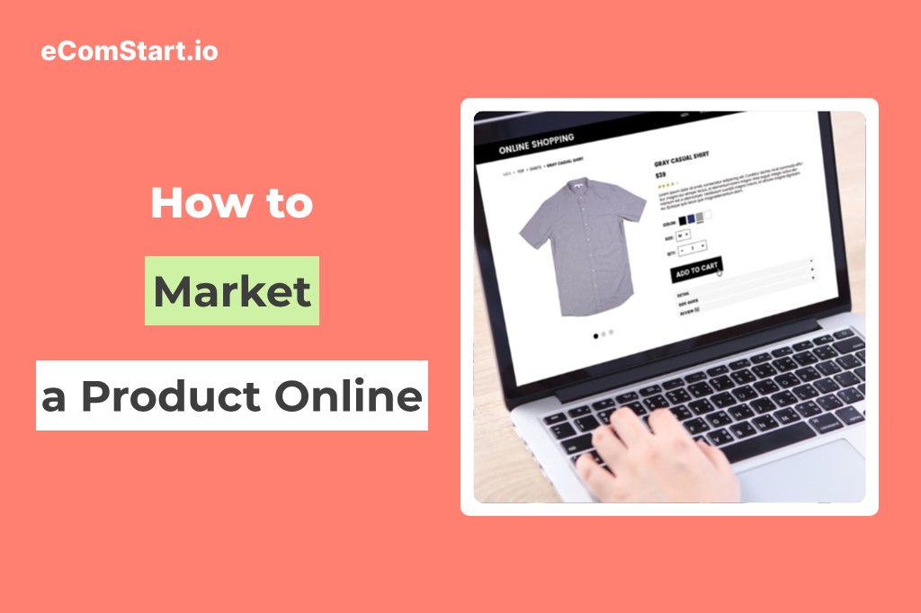 how-to-market-a-product-online