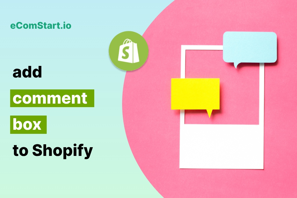 add-comment-box-to-Shopify
