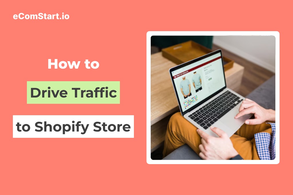 how_to-drive-traffic-to-shopify-store