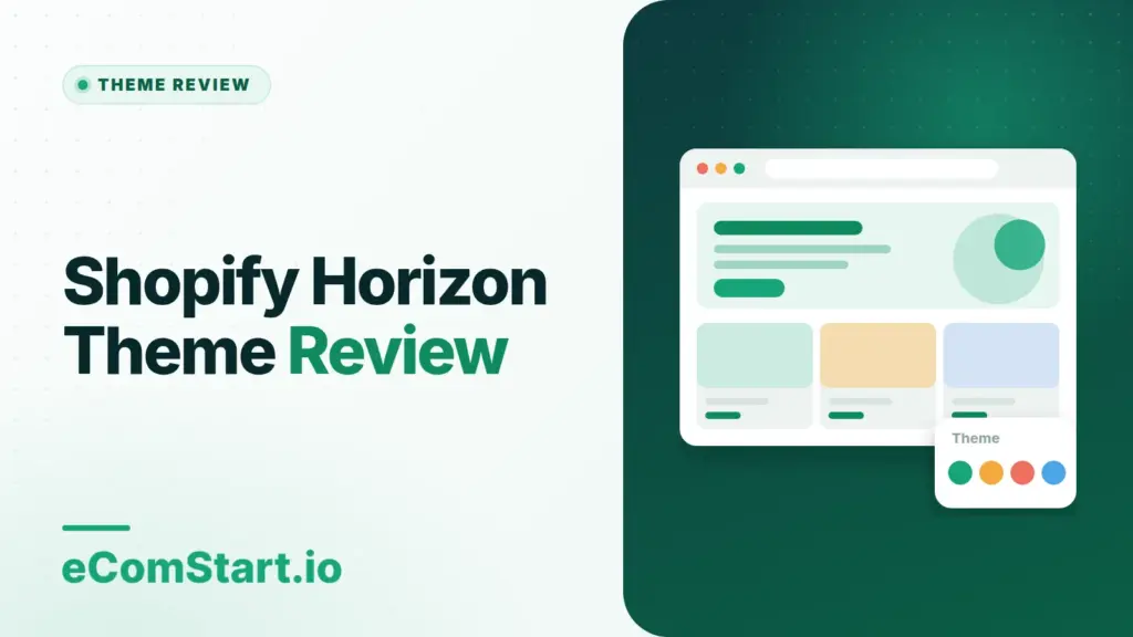 Shopify Horizon Theme Review. Cover image showing a browser window with a store page layout.
