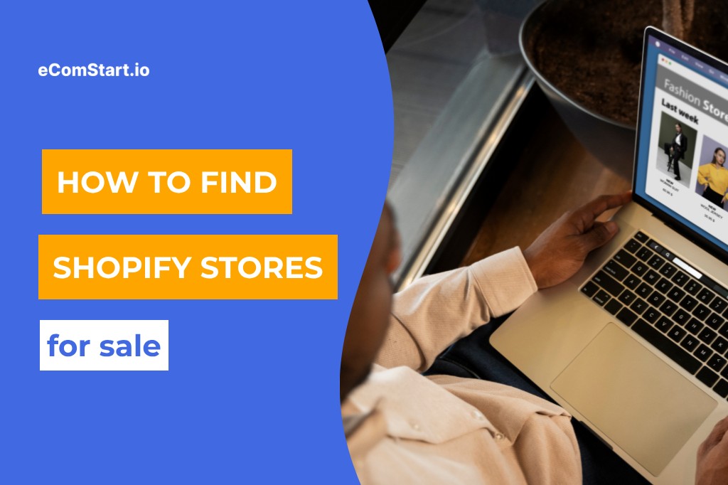 How to Find and Buy Best Shopify Stores Up for Sale (2025)