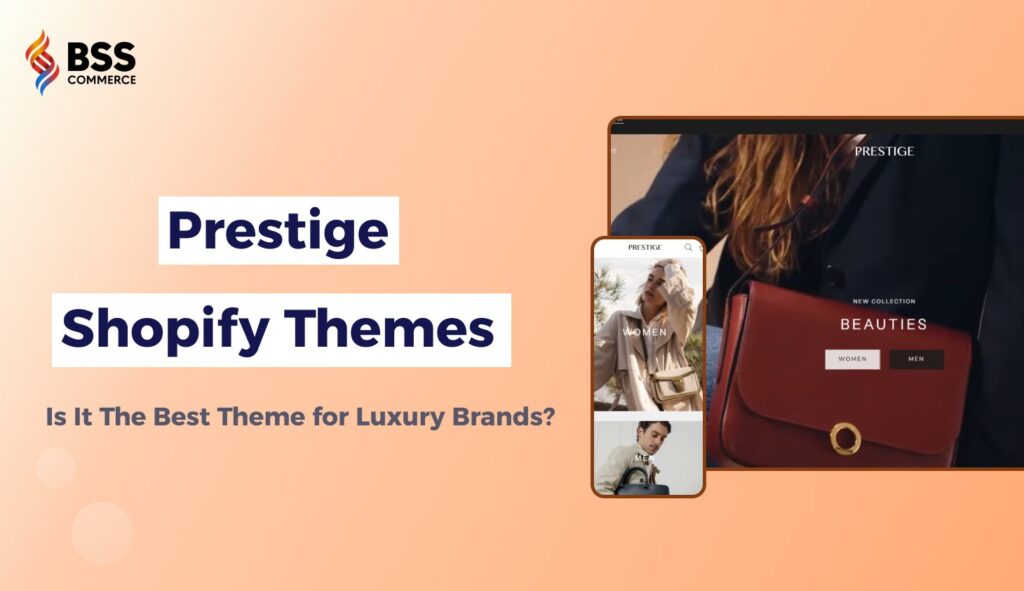 prestige shopify theme review