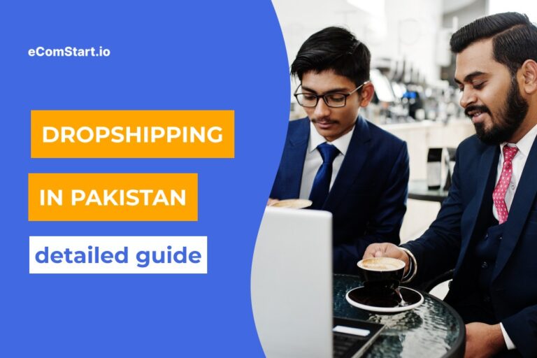 How to Start Dropshipping in Pakistan (2025): The Ultimate Guide